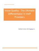 Voice Quality: The Ultimate Differentiator in VoIP Providers